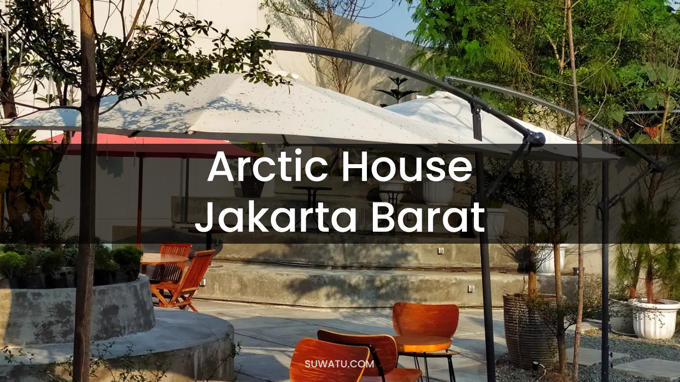 Arctic House Jakarta Barat