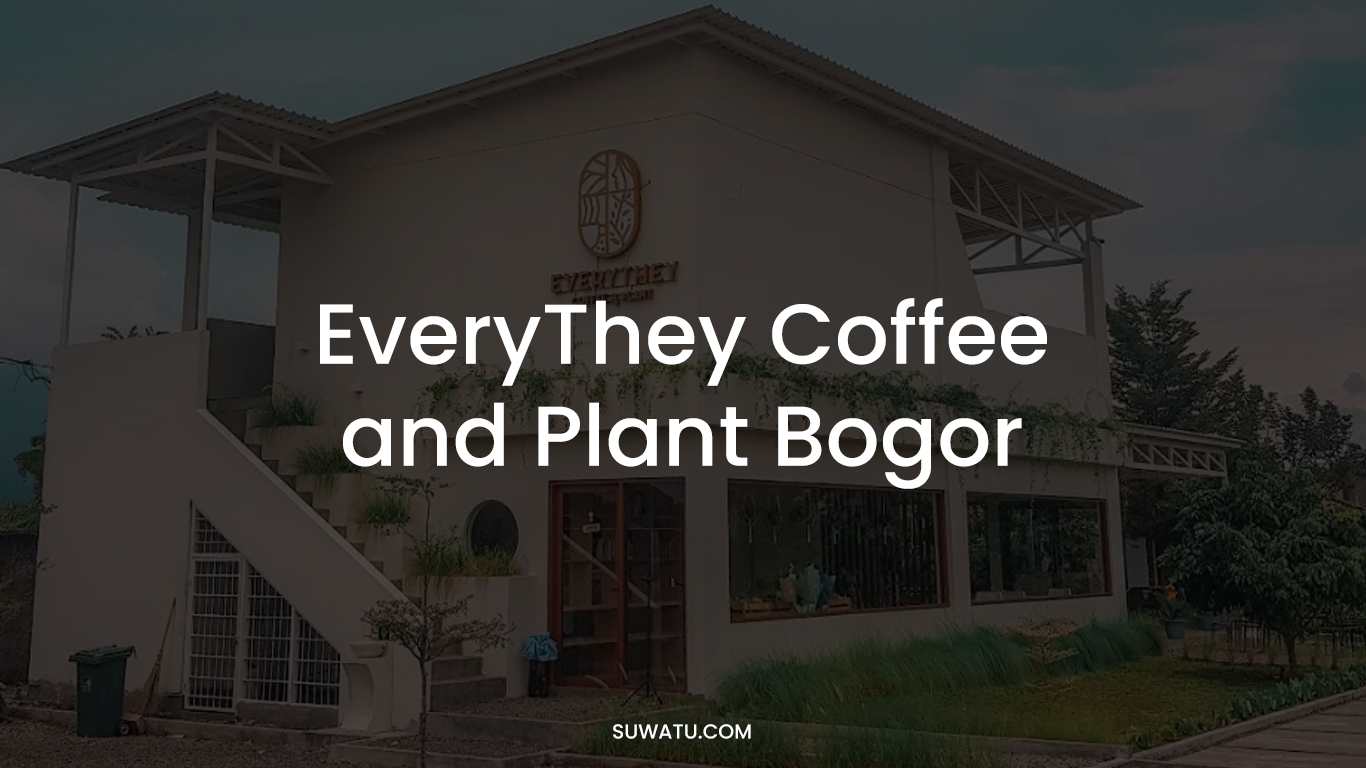 EveryThey Coffee And Plant Bogor