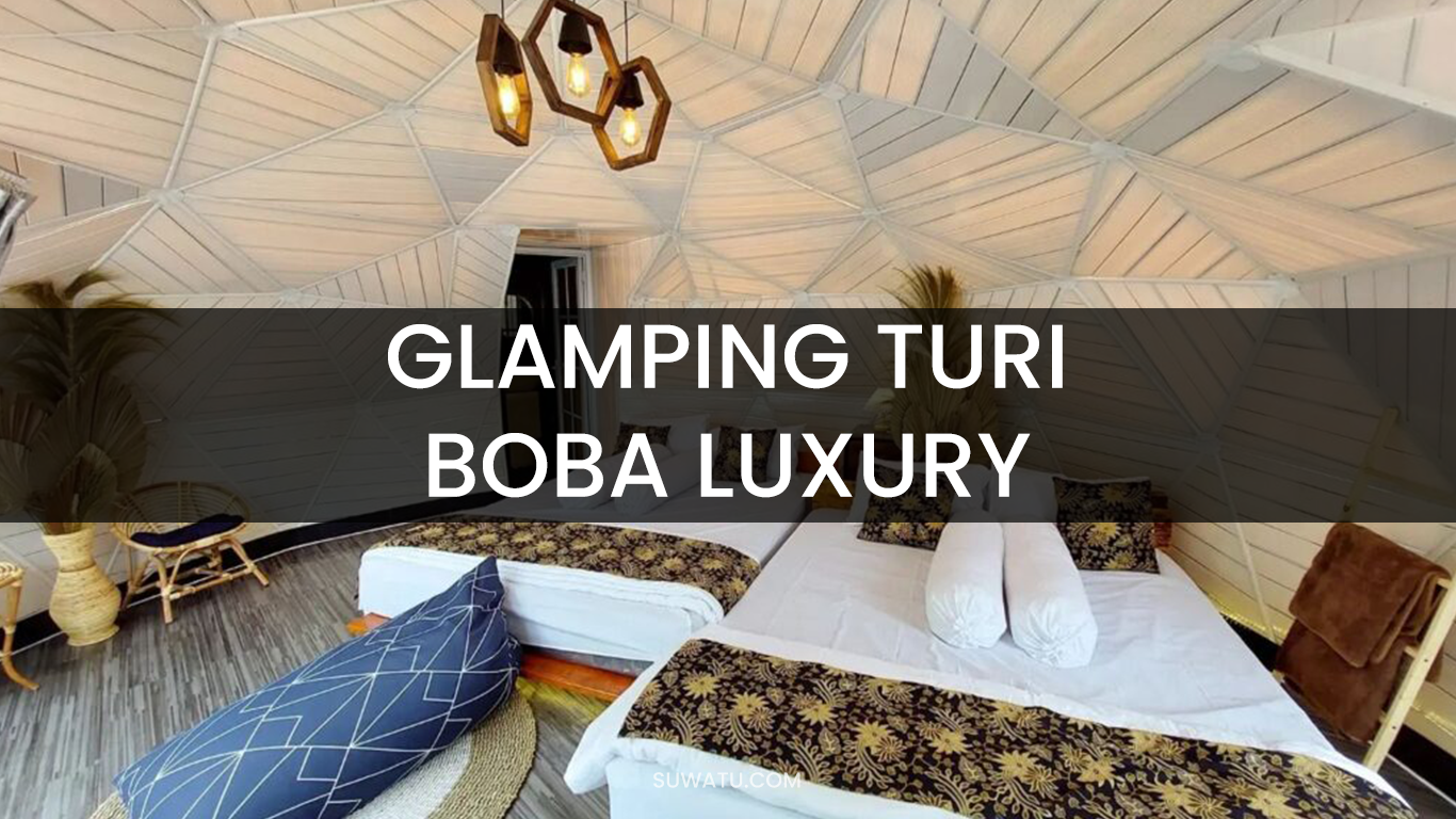 Glamping Turi Boba Luxury Bogor