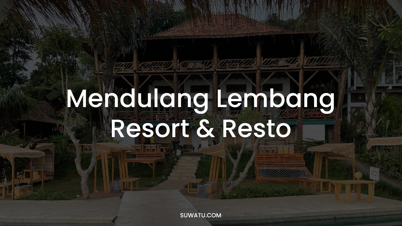 Harga Tiket Mendulang Lembang Resort And Resto
