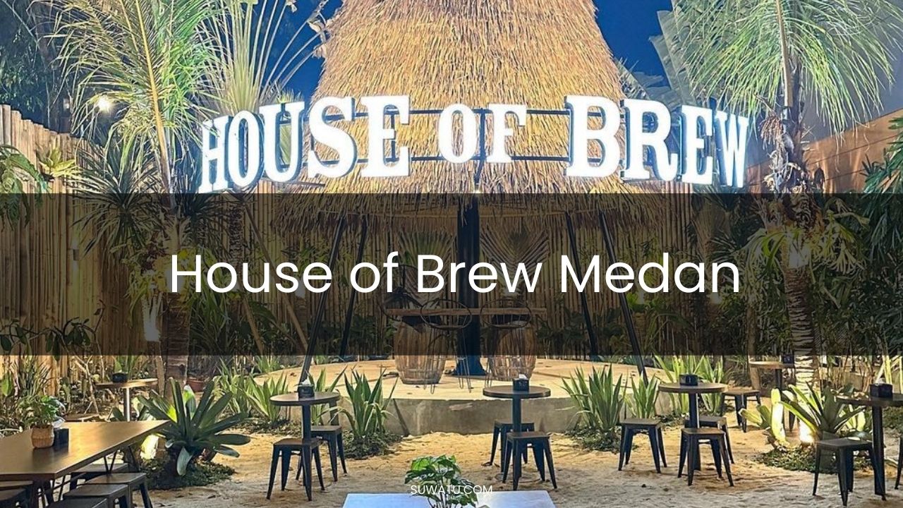 House Of Brew Medan
