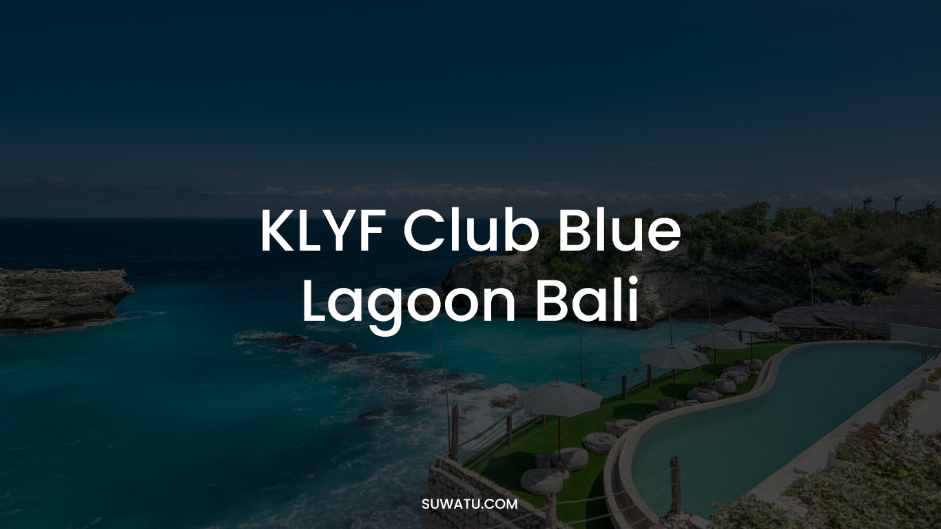 KLYF Club Blue Lagoon
