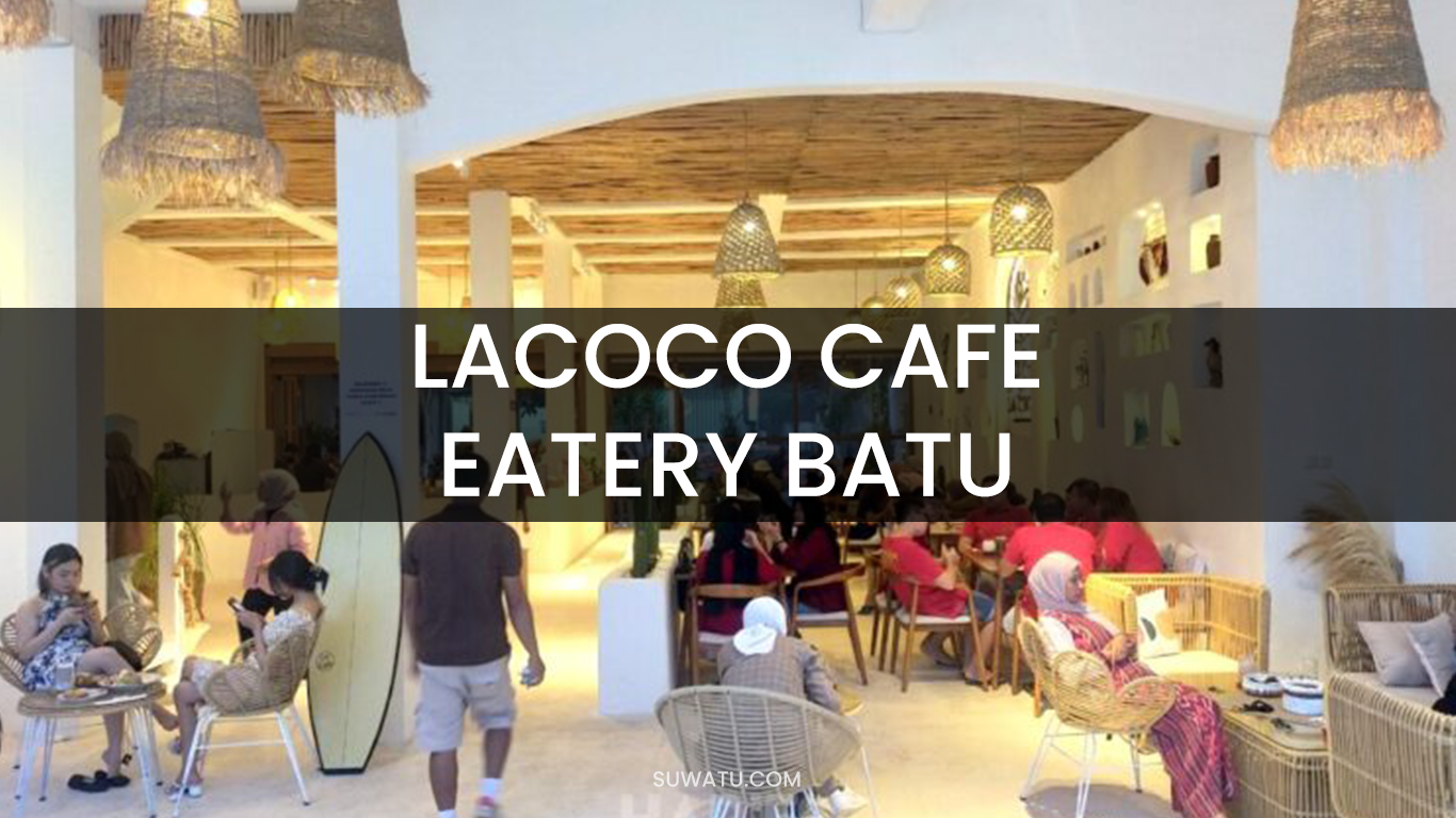 LACOCO CAFE EATERY BATU