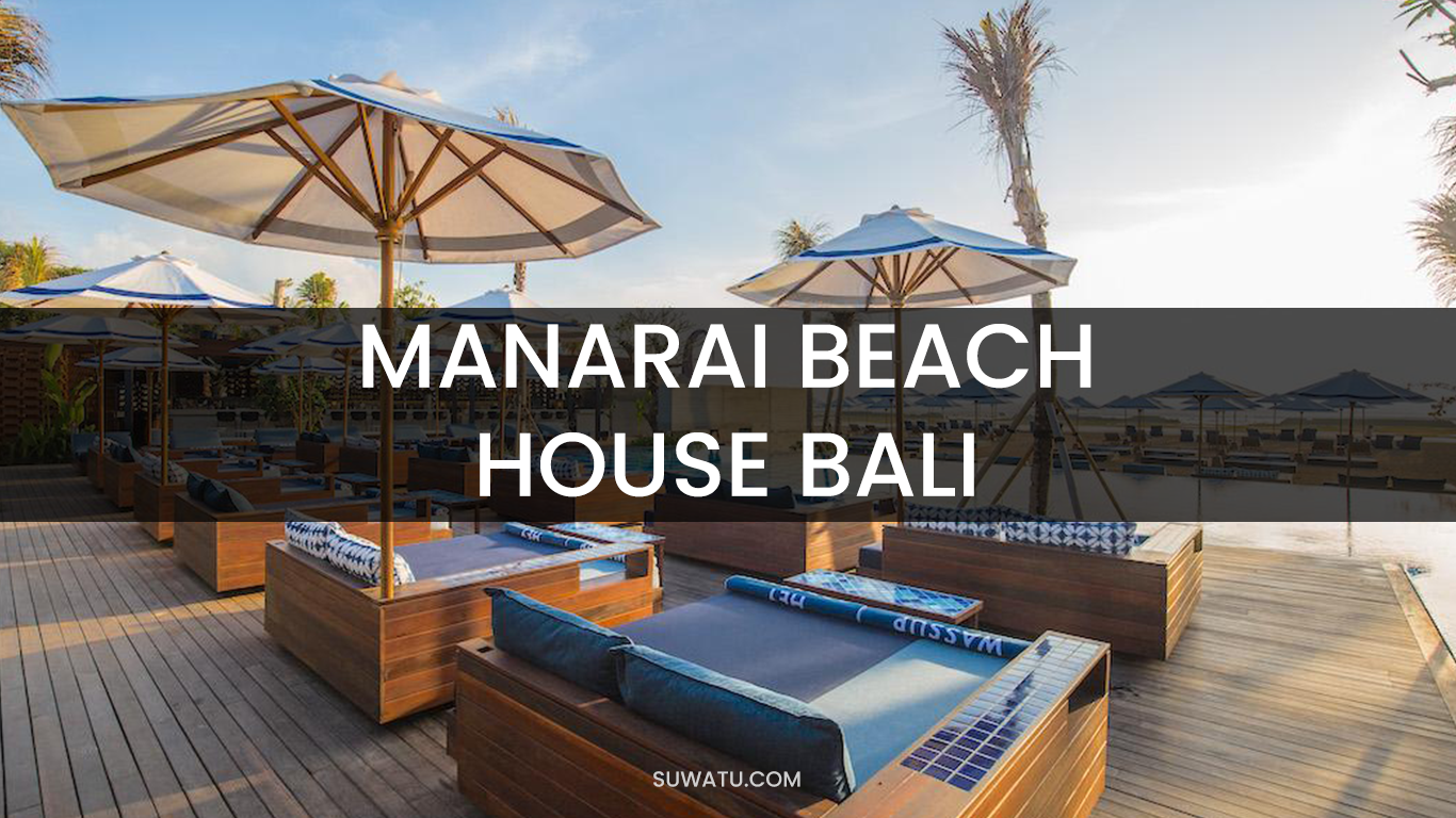 MANARAI BEACH HOUSE BALI