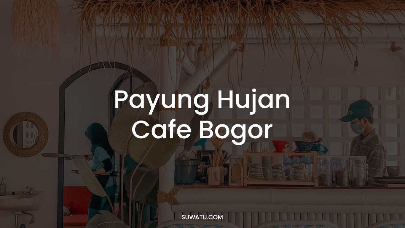 PAYUNG HUJAN Cafe Bogor