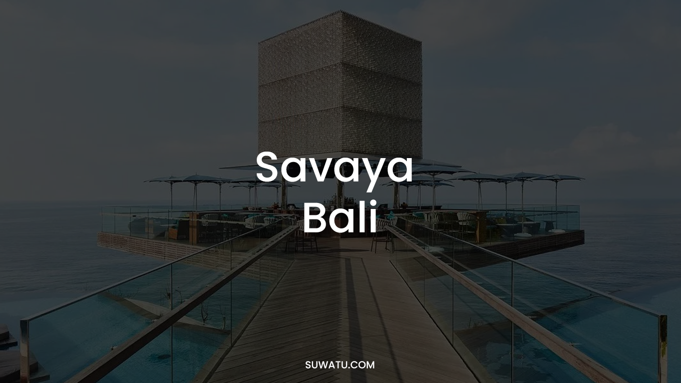Savaya Bali