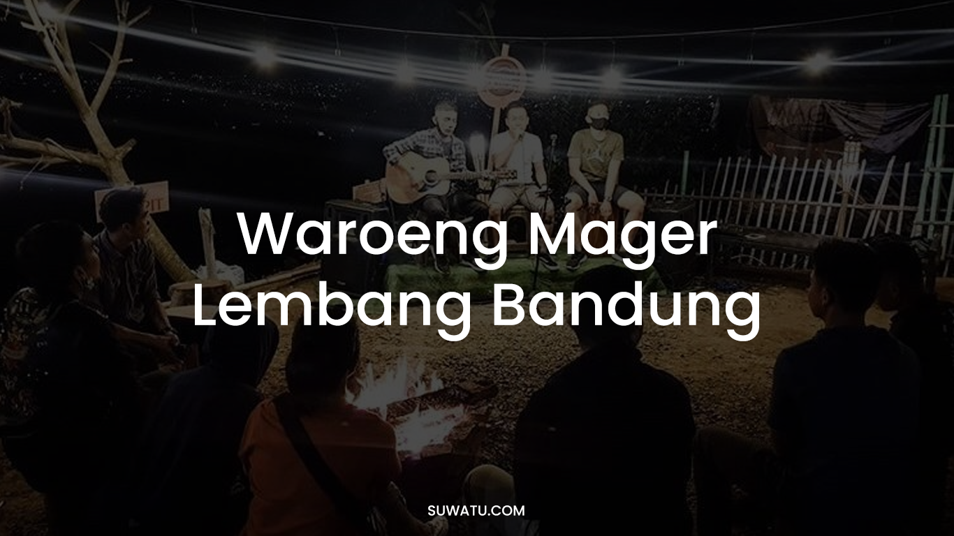 Waroeng Mager Lembang Bandung